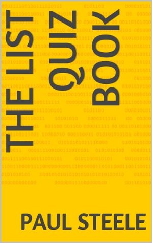The List Quiz Book Paul Steele The List Quiz Book Paul Steele