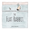 The Flat Rabbit