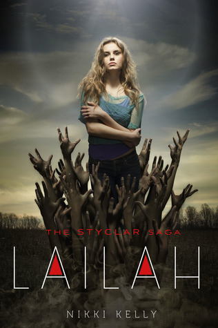 Lailah (The Styclar Saga, #1)