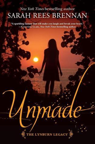 Unmade (Lynburn Legacy, #3)