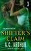 Shifter's Claim Part III by A.C. Arthur