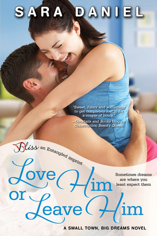 Love Him or Leave Him by Sara  Daniel