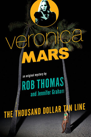 The Thousand-Dollar Tan Line by Rob Thomas