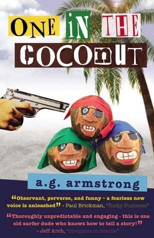 One In The Coconut-XLED A.G. Armstrong One In The Coconut-XLED A.G. Armstrong