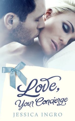 Love, Your Concierge (Concierge, #1)