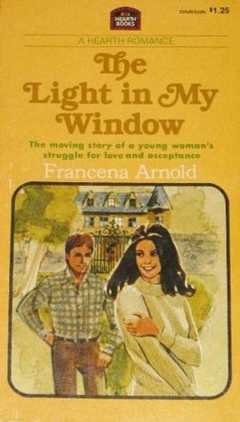 The Light in My Window (A Hearth Romance, 4) Francena Arnold The Light in My Window (A Hearth Romance, 4) Francena Arnold