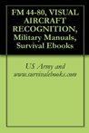 Ranger Handbook: The Official U.S. Army Ranger Handbook SH21-76, Revised August 2010 Delene Kvasnicka Ranger Handbook: The Official U.S. Army Ranger Handbook SH21-76, Revised August 2010 Delene Kvasnicka