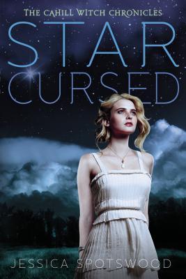 Star Cursed - Jessica Spotswood