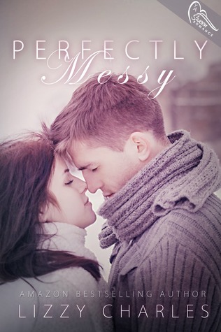 Perfectly Messy (Effortless With You #2)