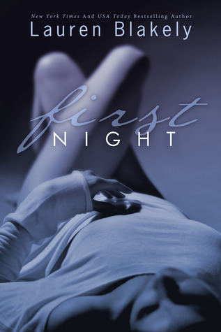 First Night by Lauren Blakely