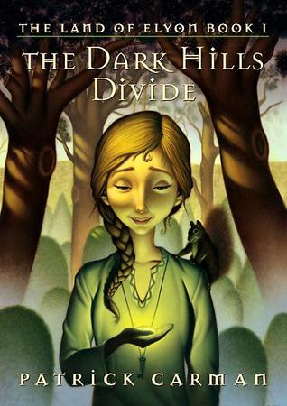 The Dark Hills Divide (The Land of Elyon, #1)