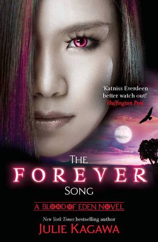 The Forever Song (Blood of Eden, #3)