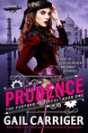 Prudence (The Custard Protocol, #1)