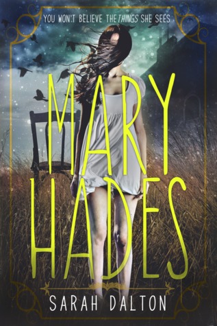 Mary Hades by Sarah Dalton book cover