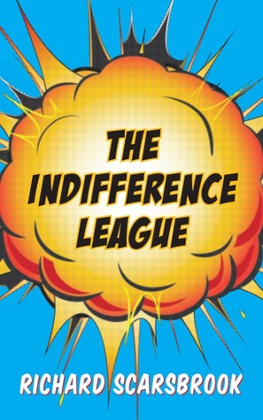 The Indifference League