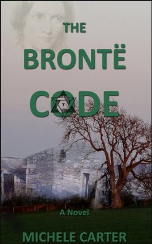 The Brontë Code Michele Carter The Brontë Code Michele Carter