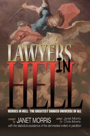 Lawyers in Hell Janet E. Morris Lawyers in Hell Janet E. Morris