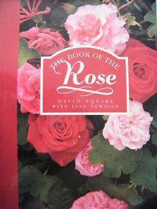 Book of the Rose David Squire Book of the Rose David Squire
