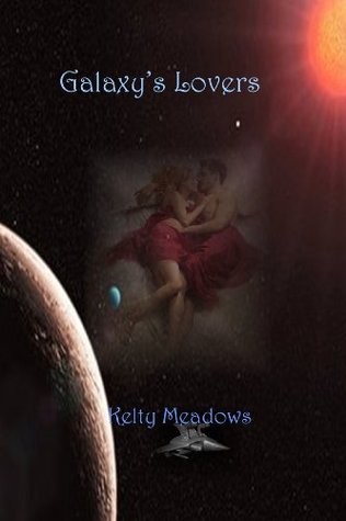 Galaxys Lovers Kelty Meadows Galaxys Lovers Kelty Meadows
