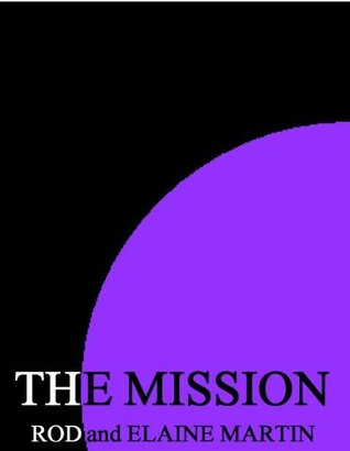 the Mission Rod Martin the Mission Rod Martin