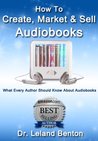 How To Create, Market & Sell Audiobooks