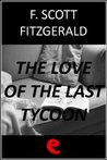 The Love of the Last Tycoon
