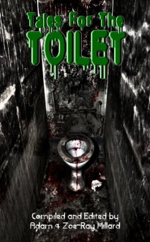 Tales For The Toilet Rich Hawkins Tales For The Toilet Rich Hawkins