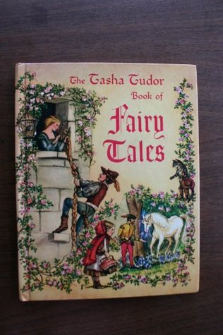 The Tasha Tudor Book Of Fairy Tales Tasha Tudor The Tasha Tudor Book Of Fairy Tales Tasha Tudor