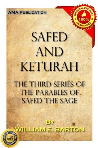Safed and Keturah William E. Barton Safed and Keturah William E. Barton