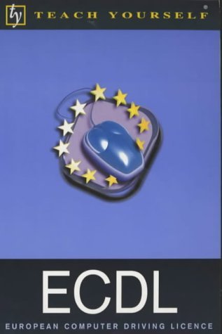 ECDL: European Computer Driving Licence Moira Stephen ECDL: European Computer Driving Licence Moira Stephen