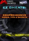 Cheats Unlimited presents EZ Cheats: Comprehensive Codes, Tips and Secrets for Nintendo DS and Sony PSP Cheats Unlimited presents EZ Cheats: Comprehensive Codes, Tips and Secrets for Nintendo DS and Sony PSP