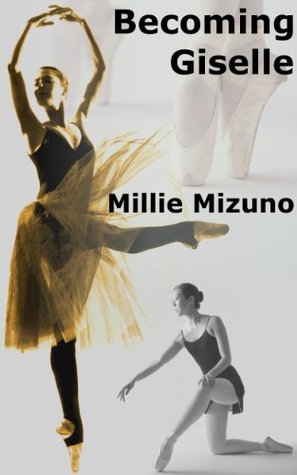 Becoming Giselle Millie Mizuno Becoming Giselle Millie Mizuno