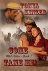 Come Tame Me (Wild Fillies)