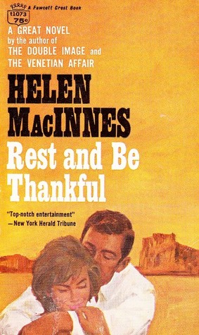 Rest and Be Thankful