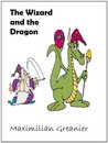 The Wizard and the Dragon The Wizard and the Dragon
