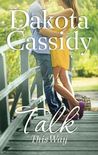 Talk This Way (Plum Orchard, #0.5)