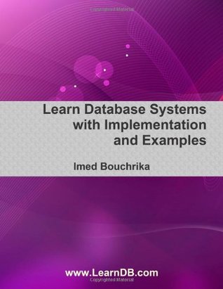 Learn Database Systems with Implementation and Examples