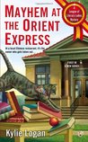 Mayhem at the Orient Express (League of Literary Ladies, #1)