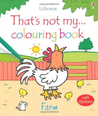 Farm (Thats Not My Colouring Books) Fiona Watt Farm (Thats Not My Colouring Books) Fiona Watt