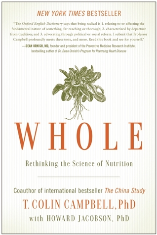 Rethinking the Science of Nutrition - T. Colin Campbell