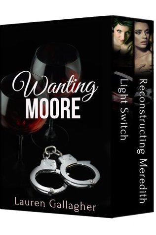 Wanting Moore by Lauren Gallagher