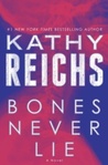 Bones Never Lie (Temperance Brennan, #17)