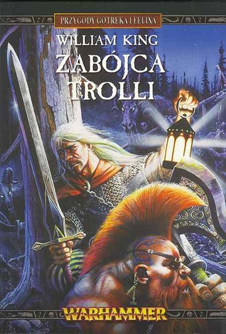 Zabójca trolli William King Zabójca trolli William King