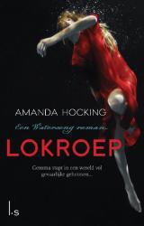 Lokroep (Watersong #1) – Amanda Hocking Lokroep (Watersong #1) – Amanda Hocking