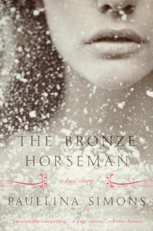 The Bronze Horseman (The Bronze Horseman, #1)