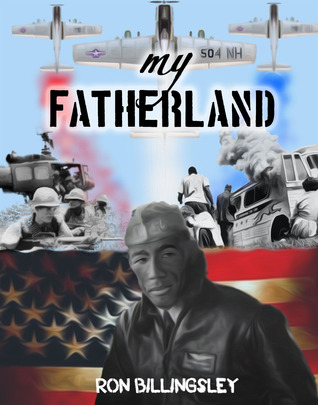 My Fatherland Ron Billingsley My Fatherland Ron Billingsley