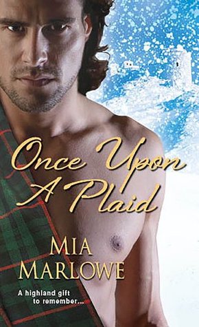 Once Upon a Plaid (Spirit of the Highlands, #2)