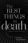 The Best Things in Death (The Memory Chronicles, #1.5)