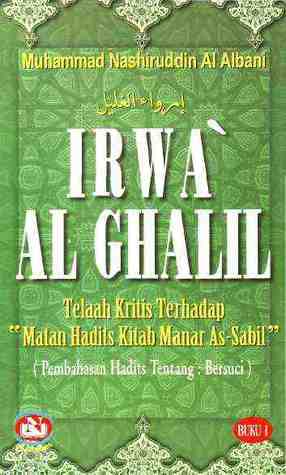 Irwa` Al Ghalil (Buku 1) محمد ناصر الدين الألباني Irwa` Al Ghalil (Buku 1) محمد ناصر الدين الألباني