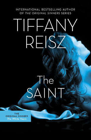 The Saint (The Original Sinners: White Years, #1)